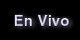 En Vivo