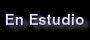En Estudio